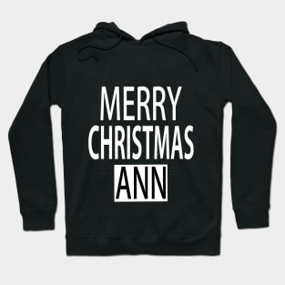 Merry Christmas Ann Hoodie